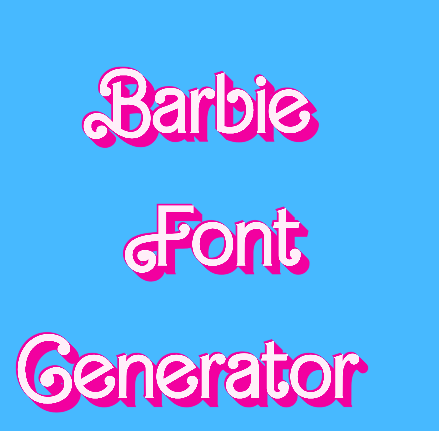 Barbie Font Generator